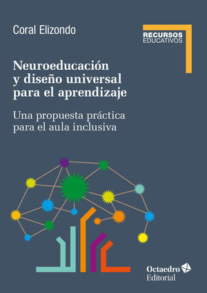 NEUROEDUCACIÓN Y DISEÑO UNIVERSAL PARA EL APRENDIZAJE