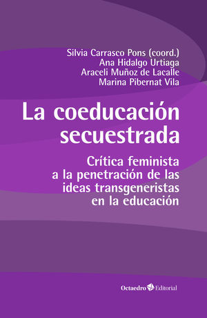 COEDUCACIÓN SECUESTRADA, LA