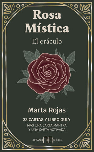 ROSA MÍSTICA. EL ORÁCULO (+ 33 CARTAS)