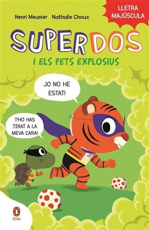 SUPERDOS I ELS PETS EXPLOSIUS (CATALÀ)