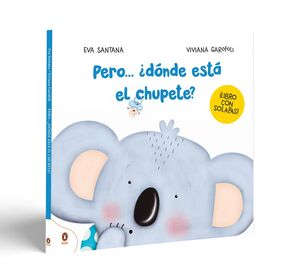 PERO...DÓNDE ESTÁ EL CHUPETE?