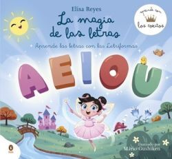 MAGIA DE LAS LETRAS, LA