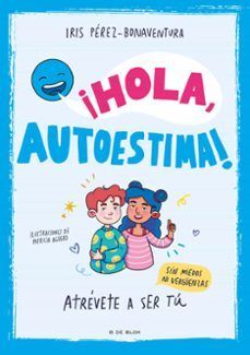 HOLA, AUTOESTIMA!