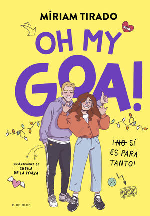 OH MY GOA! (CASTELLANO)
