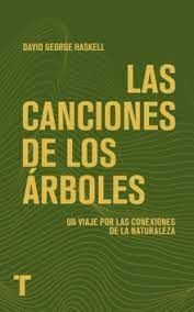 CANCIONES DE LOS ÁRBOLES, LAS