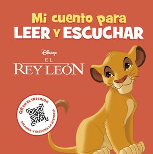REY LEÓN, EL (MI CUENTO PARA LEER Y ESCUCHAR)