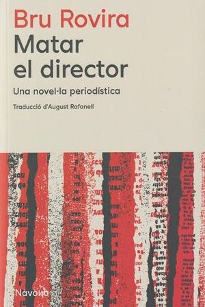 MATAR EL DIRECTOR (CATALÀ)
