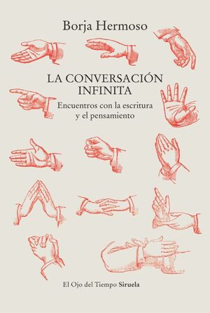 CONVERSACIÓN INFINITA, LA