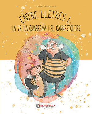VELLA QUARESMA I CARNESTOLTES