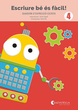 ESCRIURE BÉ ÉS FÀCIL! 4