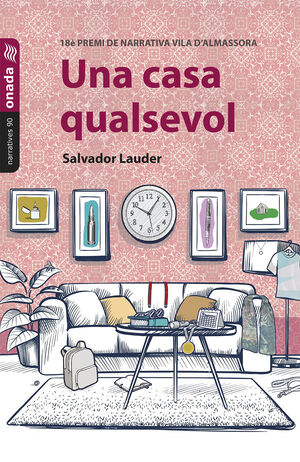CASA QUALSEVOL, UNA