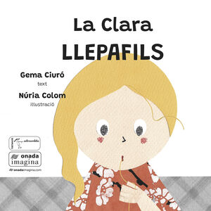 CLARA LLEPAFILS, LA