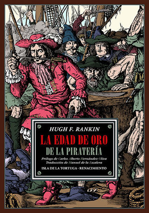 EDAD DE ORO DE LA PIRATERÍA, LA