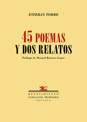 45 POEMAS Y DOS RELATOS