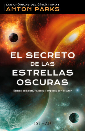 SECRETO DE LAS ESTRELLAS OSCURAS, EL