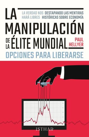 MANIPULACIÓN DE LA ÉLITE MUNDIAL, LA