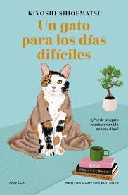 GATO PARA LOS DÍAS DIFÍCILES, UN