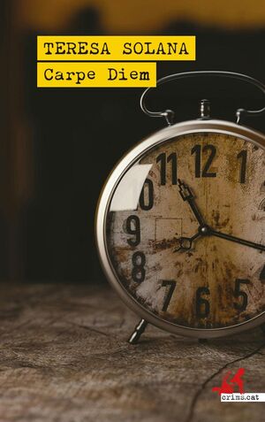 CARPE DIEM (CATALÀ)