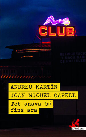 TOT ANAVA BÉ FINS ARA