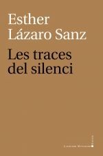 TRACES DEL SILENCI, LES