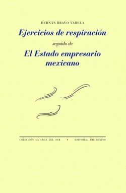 EJERCICIOS DE RESPIRACIÓN / EL ESTADO EMPRESARIO MEXICANO