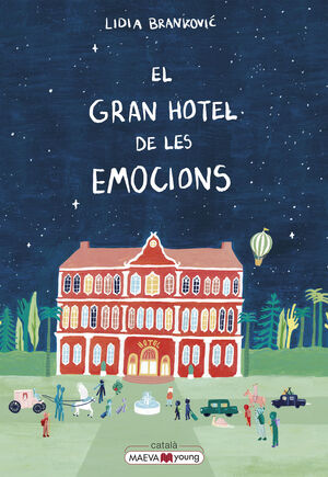 GRAN HOTEL DE LES EMOCIONS, EL
