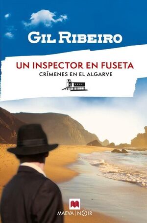 INSPECTOR EN FUSETA, UN