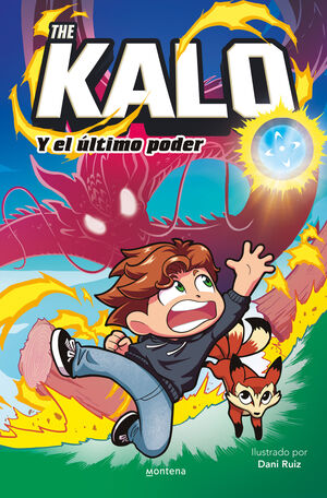 KALO Y EL ÚLTIMO PODER, THE