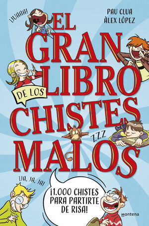 GRAN LIBRO DE LOS CHISTES MALOS, EL