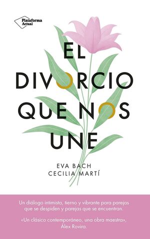 DIVORCIO QUE NOS UNE, EL