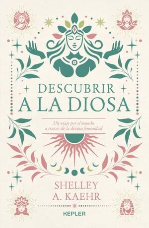 DESCUBRIR A LA DIOSA