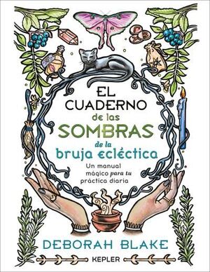 CUADERNO DE LAS SOMBRAS DE LA BRUJA ECLÉCTICA, EL