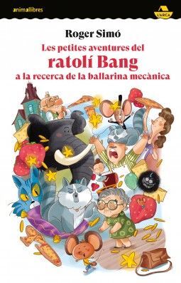 PETITES AVENTURES DEL RATOLÍ BANG A LA RECERCA DE LA BALLARINA MECÀNICA, LES