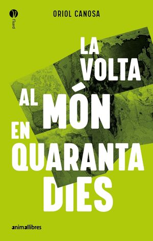 VOLTA AL MÓN EN QUARANTA DIES, LA