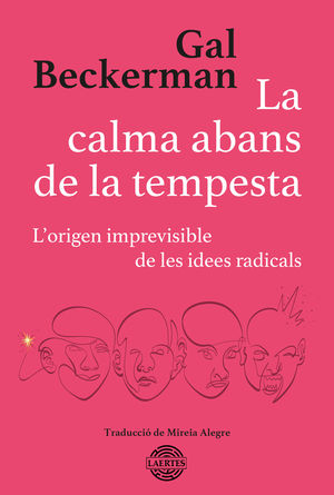 CALMA ABANS DE LA TEMPESTA, LA