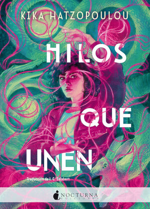 HILOS QUE UNEN (BILOGIA)