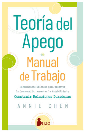 TEORÍA DEL APEGO. MANUAL DE TRABAJO