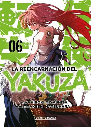 REENCARNACIÓN DEL YAKUZA, LA - VOL. 06