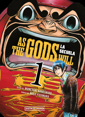 AS THE GODS WILL: LA SECUELA - VOL. 01