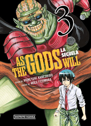 AS THE GODS WILL: LA SECUELA - VOL. 03