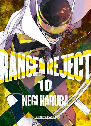 RANGER REJECT VOL. 10