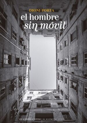 HOMBRE SIN MÓVIL, EL
