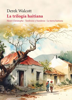 TRILOGÍA HAITIANA, LA