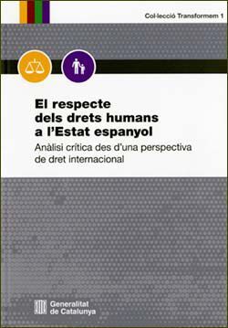 RESPECTE DELS DRETS HUMANS A L'ESTAT ESPANYOL, EL