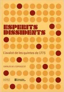 ESPERITS DISSIDENTS. L'AVALOT DE LES QUINTES DE 1773