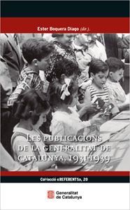 PUBLICACIONS DE LA GENERALITAT DE CATALUNYA, 1931-1939, LES