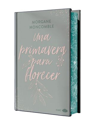 UNA PRIMAVERA PARA FLORECER (EDICIÃ³N ESPECIAL LIMITADA CON CANTOS PINTADOS)