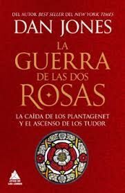 GUERRA DE LAS DOS ROSAS, LA