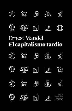 CAPITALISMO TARDÍO, EL