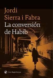 CONVERSIÓN DE HABIB, LA